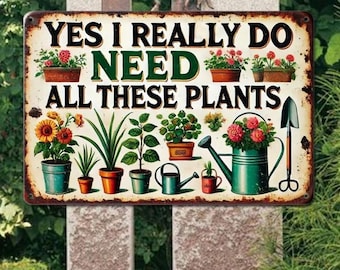 Funny Plant Sign Metal Tin Sign Plant Lover Gift Garden Decor Gardening Humor Sign Plant Mom Decor Garden Wall Art Funny Garden Sign