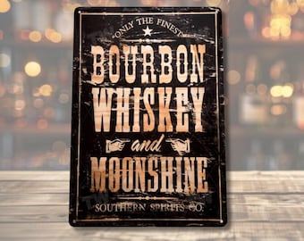 Bourbon Whiskey Sign Metal Tin Sign Vintage Bar Wall Decor Rustic Bar Decor Man Cave Decor Whiskey Wall Art Moonshine Sign Gift for Him Dad