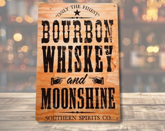 Whiskey Bourbon Sign Metal Tin Sign Rustic Bar Wall Decor Moonshine Wall Man Cave Decor Western Bar Decor Whiskey Gift for Him Dad Garage