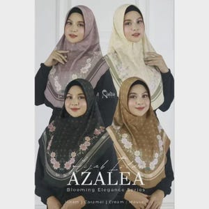 May include: Four women wearing different patterned headscarves with the text "Hijab Azalea Blooming Elegance Series Hitam | Caramel | Cream | Mauve" at the bottom.