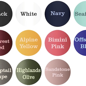 May include: Color chart with 12 different color swatches. The colors are: black, white, navy, seafoam, harvest red, alpine yellow, bimini pink, offshore blue, sharptail taupe, highlands olive, and sandstone pink.