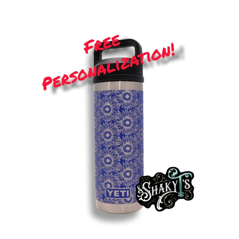 May include: A stainless steel YETI water bottle with a blue sunflower pattern. The bottle has a black handle and the text "FREE PERSONALIZATION!" in red. A "SHAKY'S" logo is also visible.