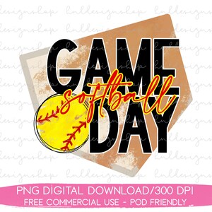 Softball Game Day PNG, Softball Mama Png, Softball Sublimation Designs, Softball Life Png, Softball Vibes Png, Sports Mom Shirt Designs