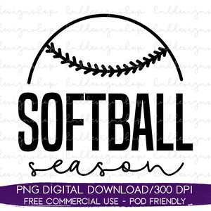Softball Mama Png, Softball Sublimation Designs, Softball Life Png, Softball Vibes Png, Sports Mom Shirt Designs, Softball Season Png Design