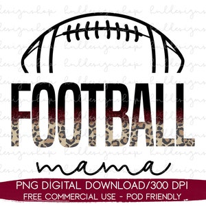 Maroon Glitter Football Mama Png, Maroon Football Team Colors Png, Football Sublimation, Football Player Png, Football Shirt Sublimation Png