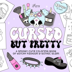 Cursed but Pretty – A Spooky-Cute Coloring Book for Digital Download PDF for Stress Relief & Halloween Self-Care, Pastel Goth Coloring Pages