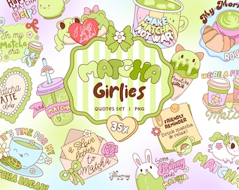 Matcha Girlies PNG Bundle, Matcha Fun Quotes, Coffee Girl Matcha Stickers Digital sublimation designs. Pastel Cute Matcha Club, Coffee Lover