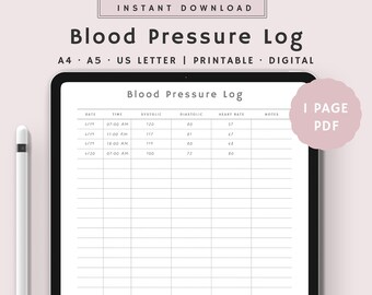 May include: A digital blood pressure log displayed on a tablet. The log includes fields for date, time, systolic, diastolic, heart rate, and notes. The top of the image reads "Instant Download" and "Blood Pressure Log". A stylus is on the left.