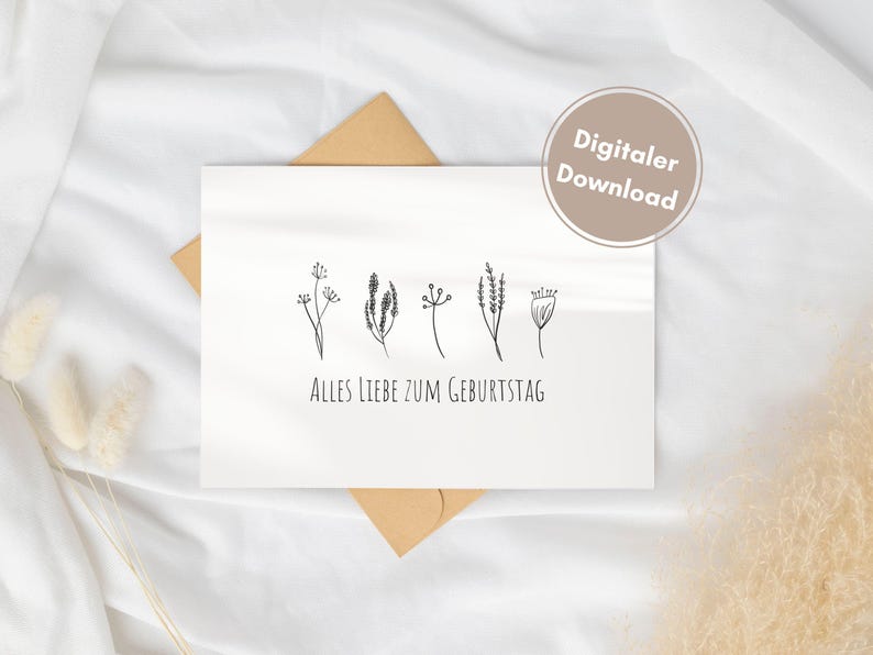 May include: A white card with a simple black line drawing of five different flowers and the text "Alles Liebe zum Geburtstag" which translates to "Happy Birthday".