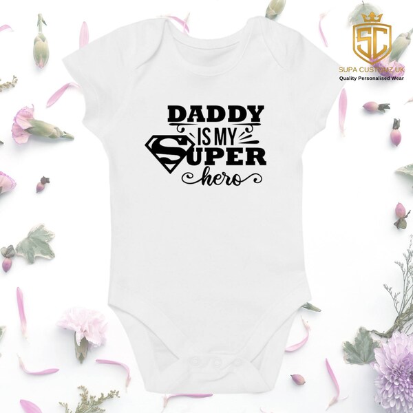 Daddy Is My Super Hero babygrow, Cute Cotton Baby Bodysuit, Unisex Baby Onesie Vest, Pregnancy Announcement, Baby shower gift, New baby gift