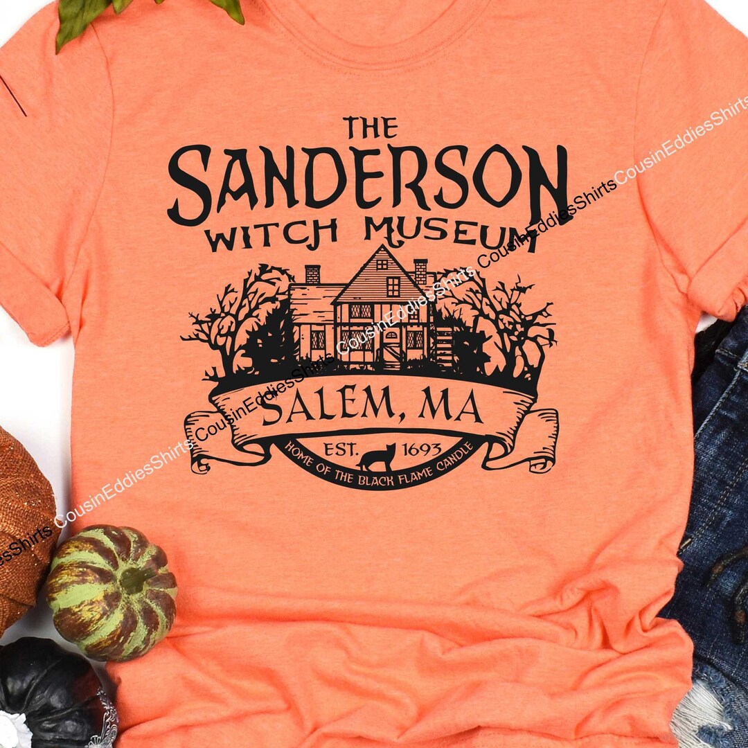 Sanderson Witch Museum Sanderson Sisters Shirt Sanderson Etsy