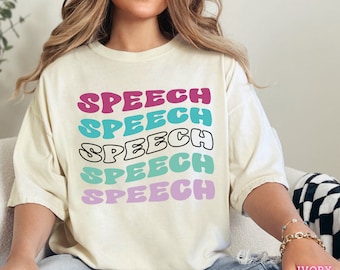 Speech Therapy Shirt, SLP Shirt, Slp Sweatshirt, Speech Pathologist, Speech Therapy, SLPA Aac Shirt, Speech Therapist Appreciation
