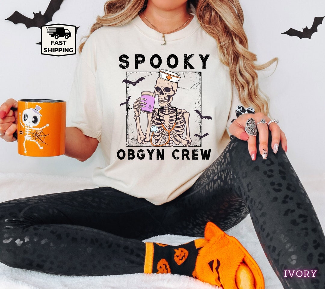 OBGYN Halloween Shirt, Nurse Obgyn Shirt, Obgyn Crew Shirt, Obstetrics ...