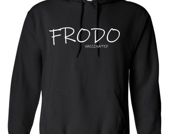 Frodo Vaccinated Hoodie