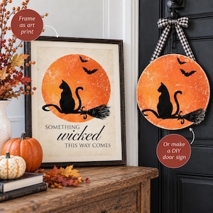 black cat Halloween printable wall art, vintage Halloween door hanger, rustic orange moon decor, witch broom Halloween artwork, bats gothic wall decor, something wicked printable, spooky black cat art, Halloween entryway decor, vintage gothic Halloween print, printable Halloween home decor