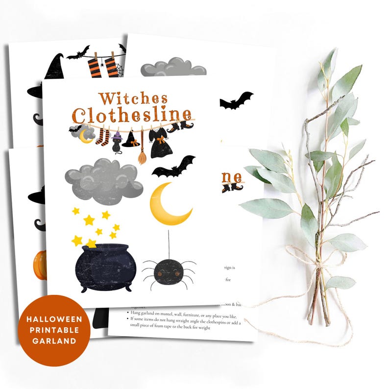 May include: A printable Halloween garland with a witch's clothesline, a cauldron, a spider, a crescent moon, and clouds. The text "Witches Clothesline" and "HALLOWEEN PRINTABLE GARLAND" is included.
