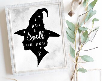 Witchy Home Decor I Put a Spell On You Mystical Printable Wall Art Digital Download Witch Hat Illustration Unframed Halloween Decorations