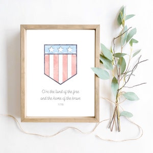 O're The Land of the Free and The Home of the Brave Watercolor Independence 1776 American Patriotic USA Wall Art Decor Digital Printable image 1