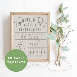 Editable First Day of School Sign Printable, Gender Neutral Class Customizable Print,  Back to School Photo Prop | Fill In or Type PDF