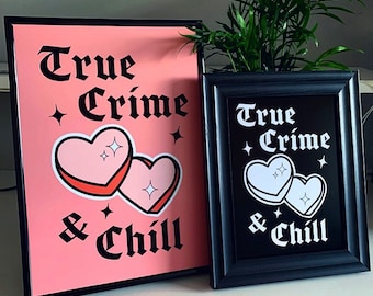 True Crime Print | Wall Art | Prints | Poster | Quote Prints | Quirky Prints| Bold Prints | Gothic Prints | gifts | Art Prints | Witchy