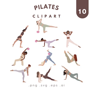 May include: A digital illustration showing ten women performing Pilates exercises. The women are dressed in activewear, some with small pink balls. The words "PILATES CLIPART" are at the top, with file type details at the bottom.