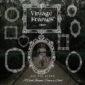 Vintage Frames SVG PNG Ai EPS | Ornate Victorian Frame Clipart | Elegant Wedding Borders | 10 Hand Drawn Frames