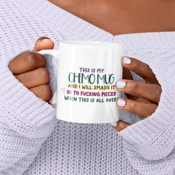 This Is My Chemo Mug | Cancer Survivor | Beating Cancer | Breast Cancer Awareness | Fuck Cancer | Chemotherapy | Adult Banter | Support Gift