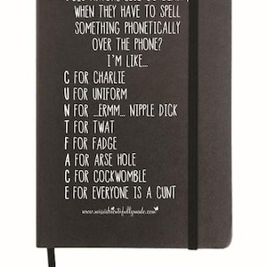 Notebook - Phonetics (cuntface) | Customer Service | Office Worker | Spelling and Grammar | Awkward Introvert | Funny Profanity Gift Idea