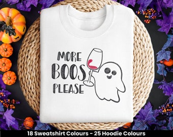 More Boo's Please Embroidered Halloween Ghost Sweatshirt Or Hoodie, Unisex Clothing, Perfect For Halloween, Alcohol Spirit, Cheeky Ghost