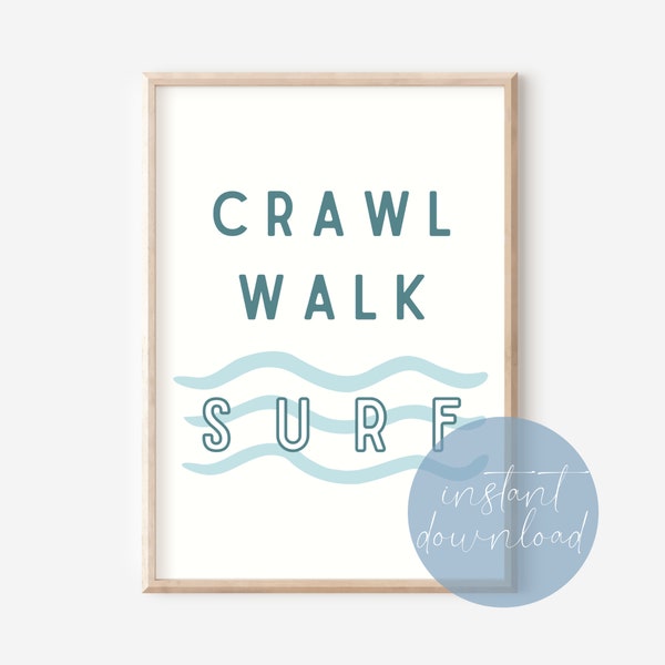 Crawl Walk Surf Print Digital Download | Nursery Decor | Beachy Nursery Decor | Nautical Nursery Decor | Coastal Nursery Decor