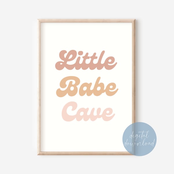 Little Babe Cave Boho Nursery Wall Art Print | Boho Kids Room Decor | Boho Playroom Decor | Boho Wall Art | Boho Decor | Nursery Boho Print