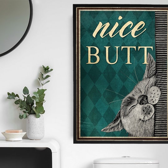 Nice Butt Poster, Cat Bathroom Poster