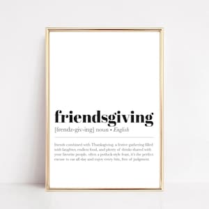 Friendsgiving Definition Druck - Minimalistische Herbst Wand Kunst, Herbst Dekor, Thanksgiving Poster, Friendsgiving Geschenk, Typografie Kunst