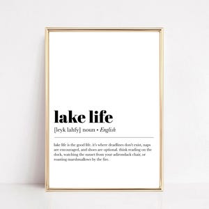 Lake Life Definition Print - Minimalist Lake House Wall Art, Lake Life Decor, Perfect Housewarming Gift or Lake House Sign