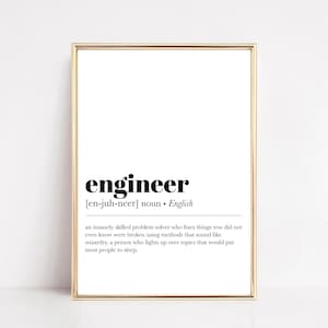 Engineer Definition Print - Gift for Engineer, New Job Gift, Engineering Wall Art, Minimalist Typography Poster