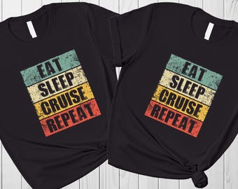 Cruise Ship Life Shirt, Matching Family Vacation Sweatshirt, Eat Sleep Cruise Repeat Tee Gift