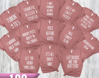 Funny Thanksgiving Shirts, Turkey Day T Shirt, Cute Fall Graphic Tee, Friendsgiving Gift, Fall Humor Gift, Matching Thanksgiving T-Shirt
