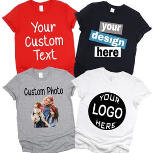 Custom Text and Photo Shirt available in multiple colors