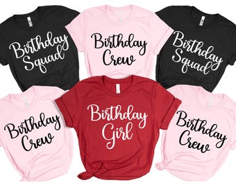 Birthday Girl and Squad Matching Party T-Shirts: Birthday Crew Tops
