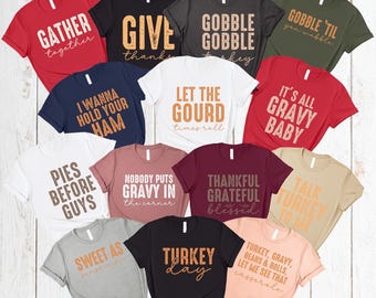 Custom Funny Thanksgiving Shirts: Fall Graphic Tees for Friends and Family Gatherings