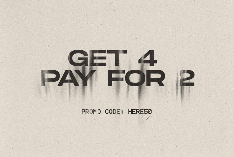 May include: Text-based promotional graphic on a beige background. The text reads "GET 4 PAY FOR 2" in a bold, sans-serif font with a shadow effect. Below, the text "PROMO CODE: HERE50" is displayed.