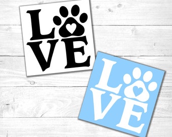 Dog Lover Vinyl Decal | Dog Lover Gift | Dog Gift | Dog Mom | Dog Paw | Love Dog Paw Print | Paw Print Car Decal | Dog Lover Laptop Decal