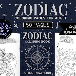 May include: A digital download of 50 coloring pages featuring zodiac signs. The cover of the coloring book shows a black and white illustration of the zodiac wheel with stars. The text "Zodiac Coloring Book" is written in white on a dark blue background.