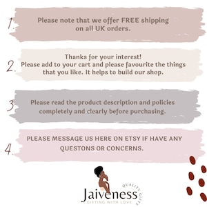 May include: A pink and gray graphic with four numbered points. The text reads: "Please note that we offer FREE shipping on all UK orders." "Thanks for your interest! Please add to your cart and please favourite the things that you like. It helps to build our shop." "Please read the product description and policies completely and clearly before purchasing." "PLEASE MESSAGE US HERE ON ETSY IF HAVE ANY QUESTIONS OR CONCERNS."