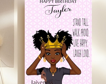 May include: A pink and white patterned birthday card with a black and brown illustration of a girl wearing a gold crown. The text on the card reads "HAPPY BIRTHDAY Taylor STAND TALL. WALK PROUD. LIVE HAPPY. LAUGH LOUD." and "Jaiveness GIFTING WITH LOVE".