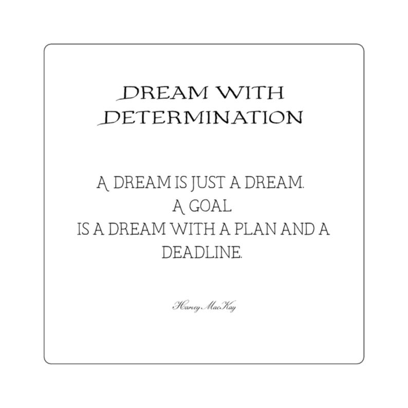 Determination Sticker Dream With Determination Quote Sticker | Square Motivational Sticker - Etsy