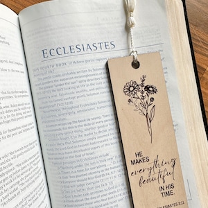 Engraved Wooden Bookmark with Tassel, Christian, Bible Verse, He Makes Everything Beautiful In His Time, Ecclesiastes 3:11