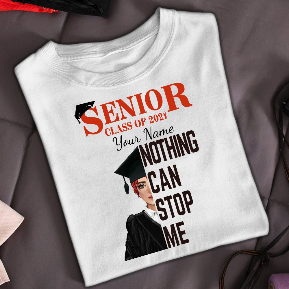 Senior 2021 graduation personalized shirt Nothing can stop me Etsy