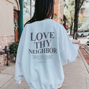 Love Thy Neighbor Sweatshirt Jewish Shirt Christian Shirt Oversized Christian Sweater Jesus Shirt Bible Verse Shirt Hebrew T-Shirt Israeli