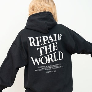 Tikkun Olam Hoodie Repair the World Shirt Hebrew Shirt Jewish Quote Hoodie Jewish Gift Hebrew T-Shirt Israeli Shirt Trendy Oversized Hoodie